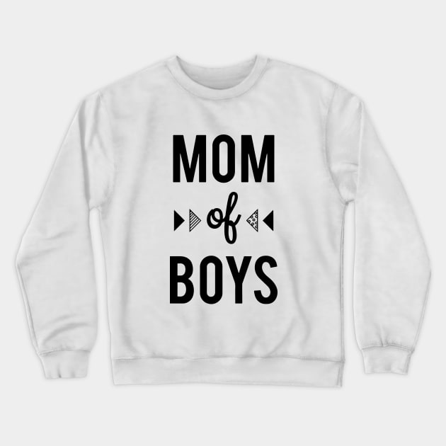 Mom Of Boys Family Heart Love Cloth Black And White Shirt Son Crewneck Sweatshirt by hathanh2